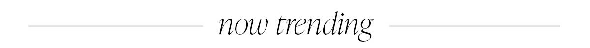 now trending