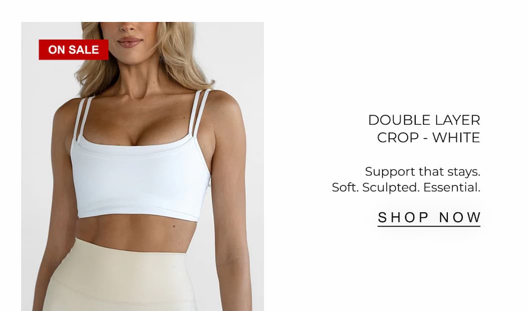 DOUBLE LAYER CROP - WHITE | SHOP NOW 
