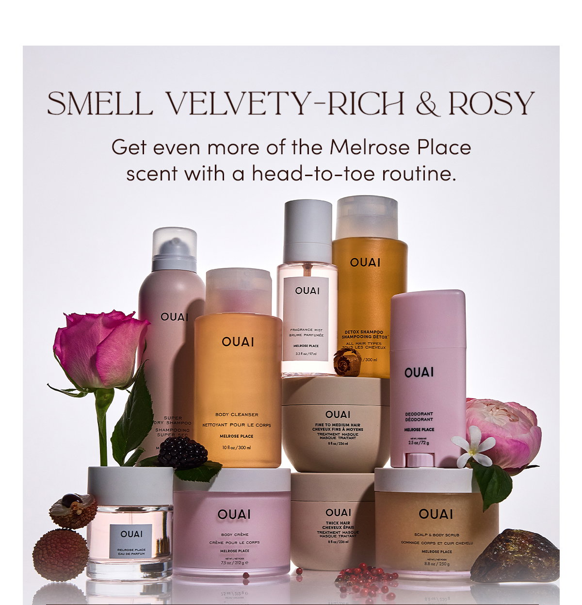 SMELL VELVETY-RICH & ROSY