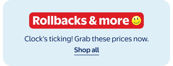 Rollbacks & more - Clock's ticking! Grab these prices now.