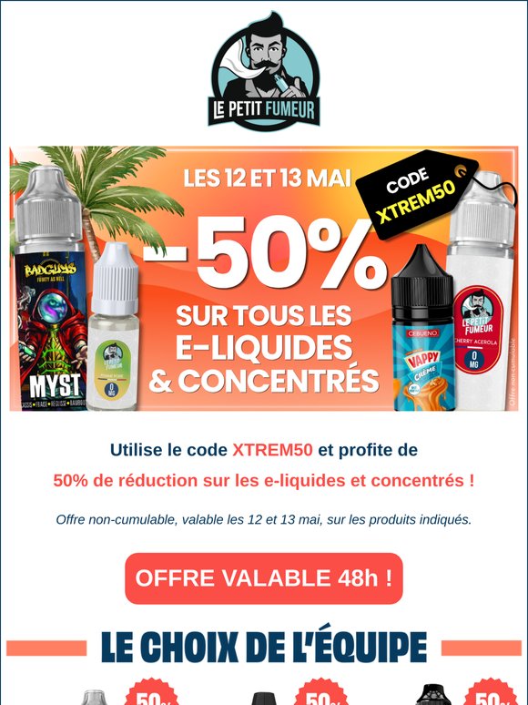 -50% sur tous les e-liquides et concentrés pendant 48h !