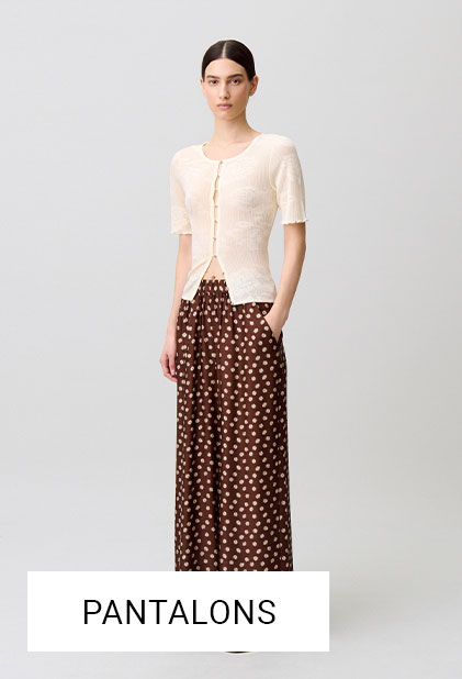 PANTALONS