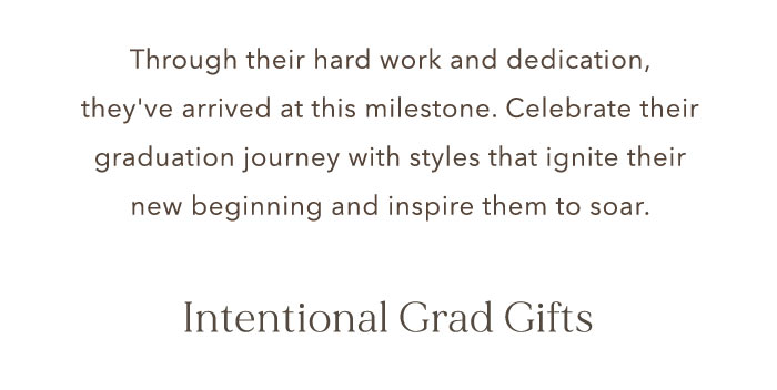 Intentional grad gifts