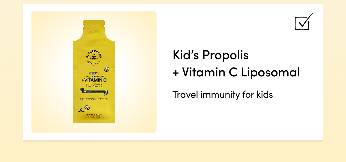Kid’s Propolis + Vitamin C Liposomal   Travel immunity for kids 