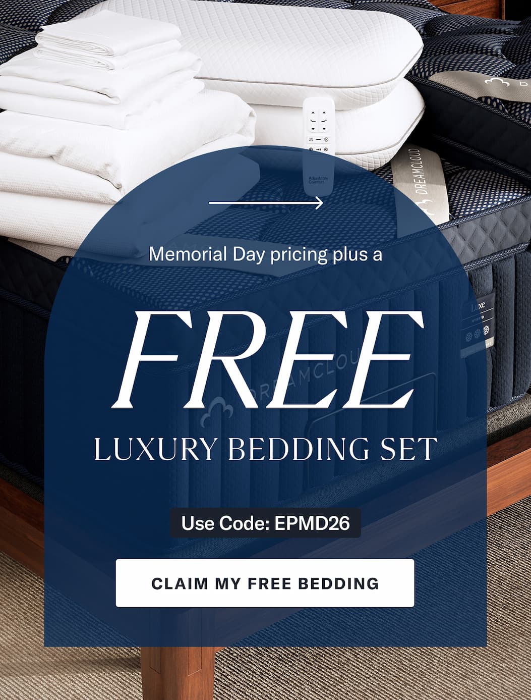 Memorial Day Pricing + A Free Luxury Bedding Set - Use code: EPMD26