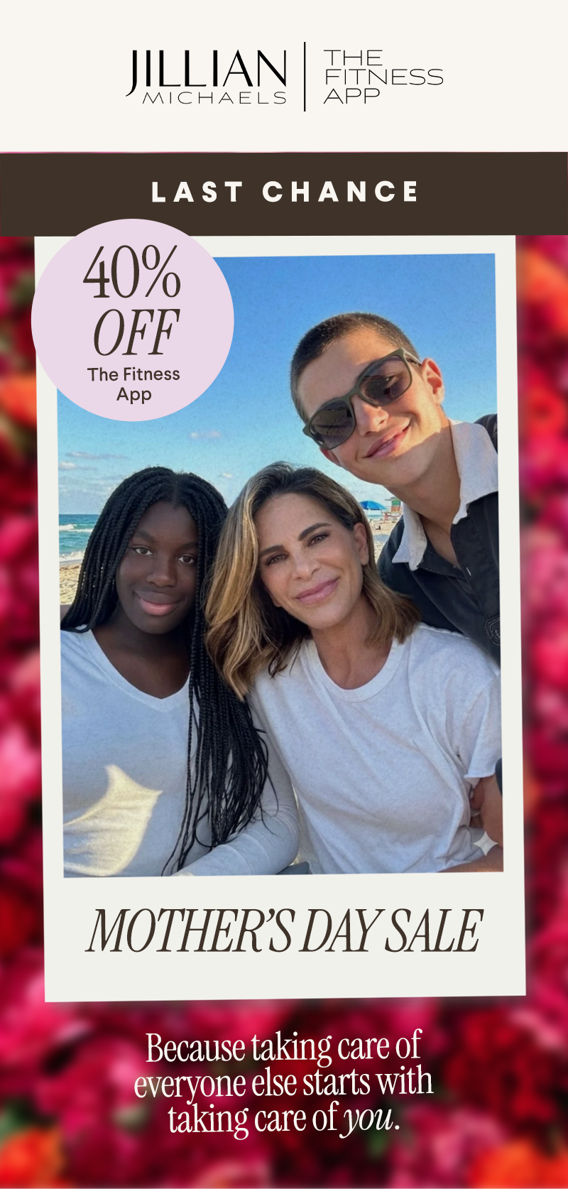 Mother's Day 2026 - Last Chance
