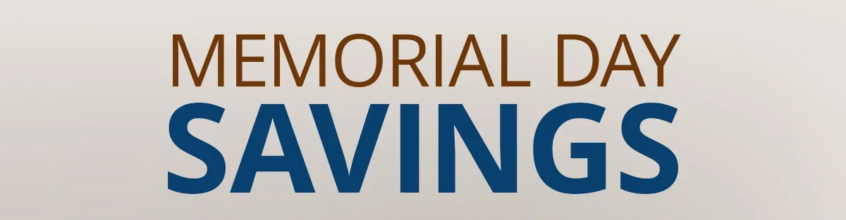 Memorial Day Savings
