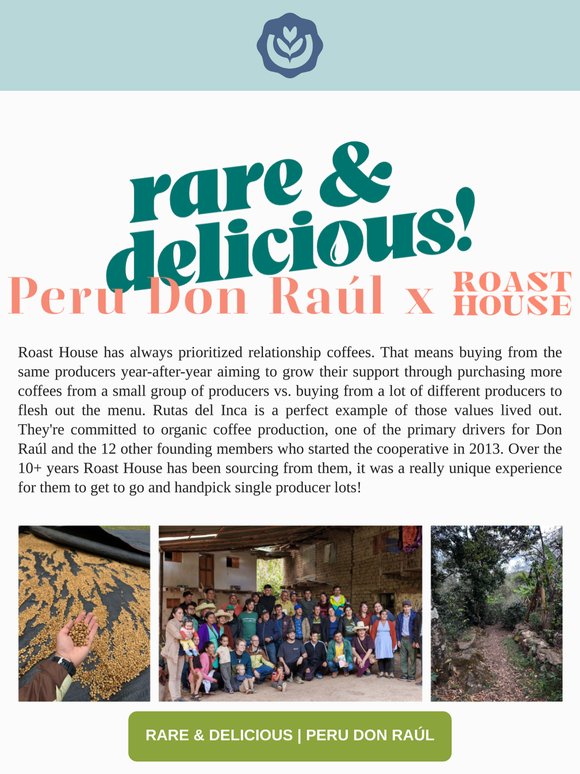 THE ONLY MAY RARE & DELICIOUS | Peru - Jon Raúl x Roast House