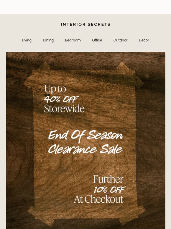 Our End of Season Clearance Sale Has Arrived