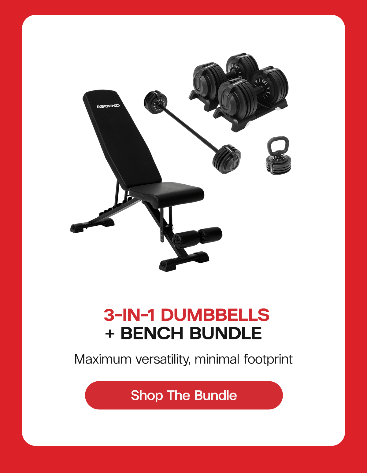 3-in-1 Dumbbells + Bench Bundle  |  Maximum versatility, minimal footprint