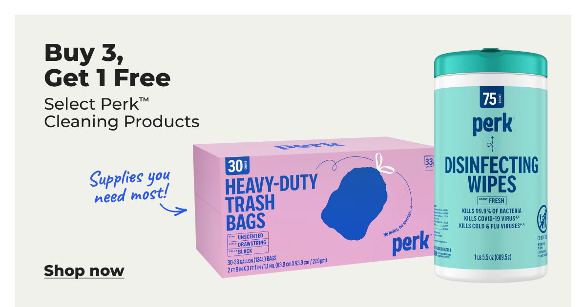 Supplies you need most! Buy 3, Get 1 Free Select Perk™ Cleaning Products - Shop now