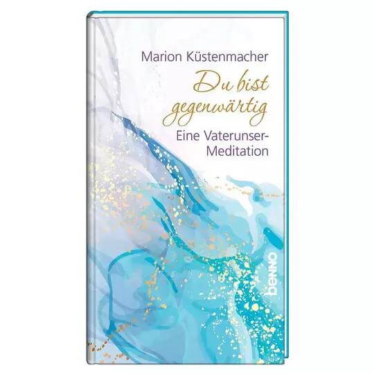Zum Buch »Du bist gegenwärtig«