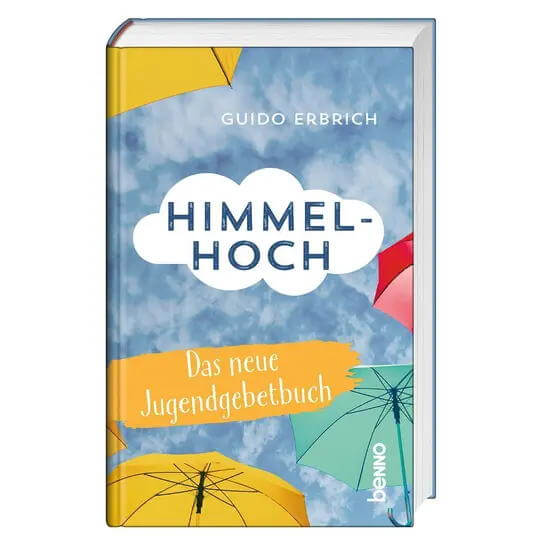Zum Buch »Himmelhoch - Das neue Jugendgebetbuch«