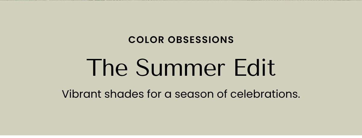 The Summer Edit