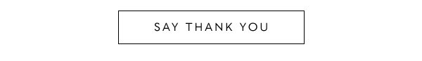 Say Thank You