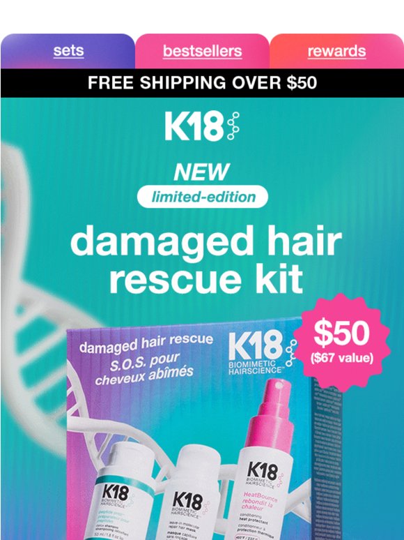 damaged hair? K18 kits to the rescue!
