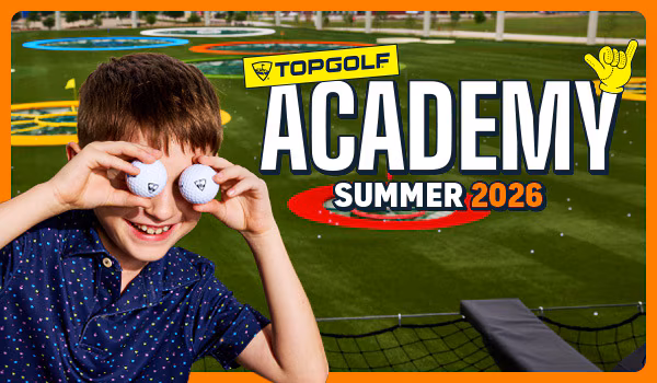 Topgolf Academy | Summer 2026