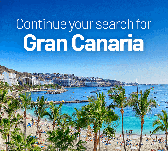 Continue your search for Gran Canaria