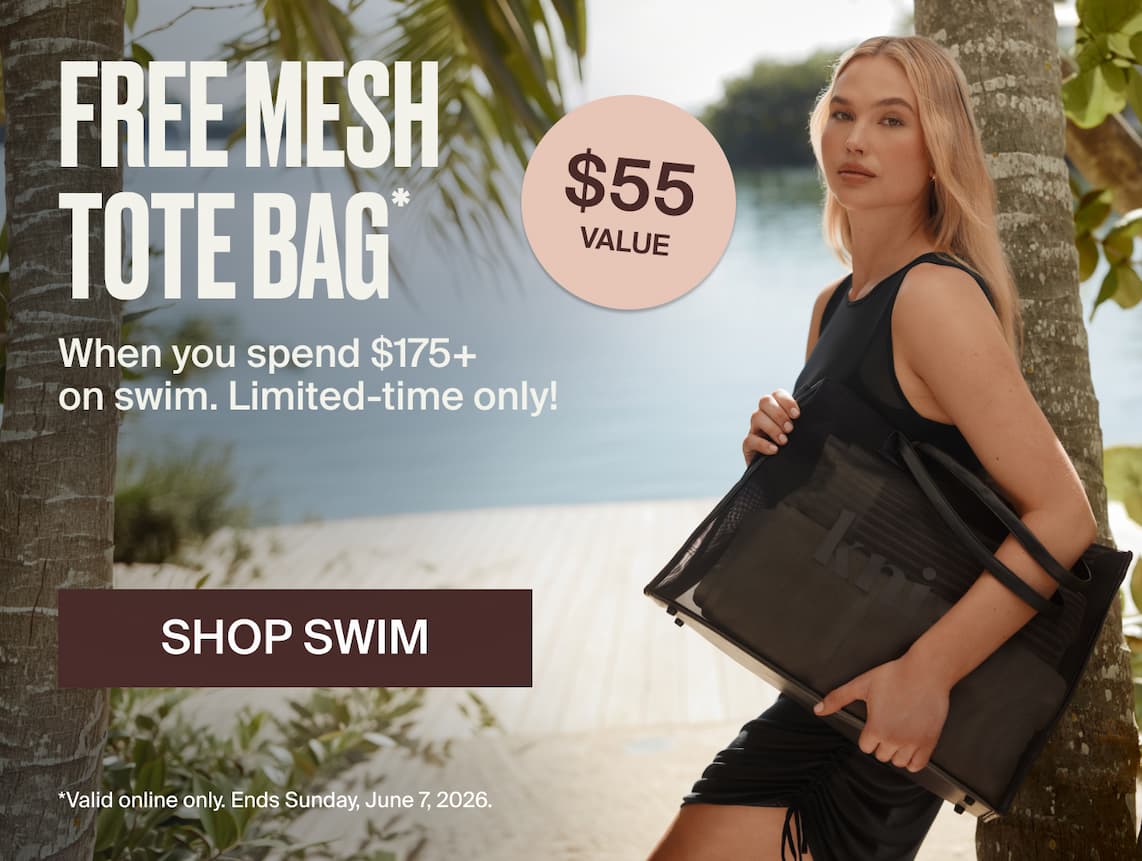 Free Mesh Tote Bag* $55 value. When you spend $175 on swim. Limited-time only! Shop Swim. 