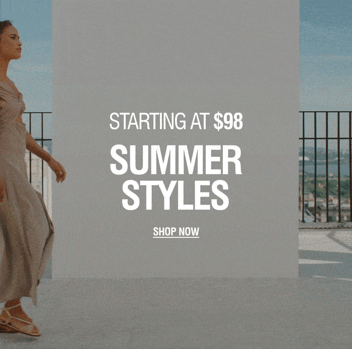 SUMMER STYLES | SHOP NOW 