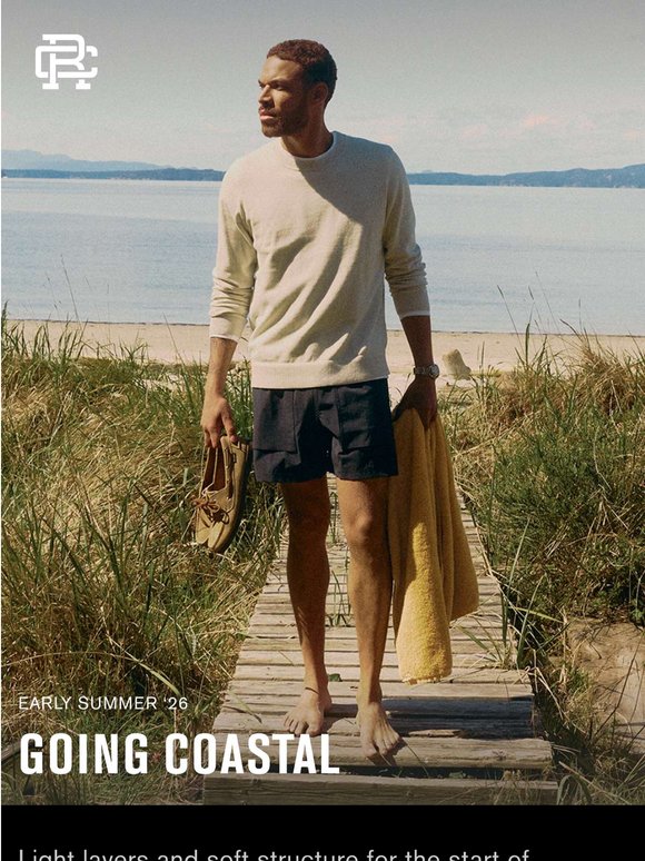 Early Summer '26 | Going Coastal
