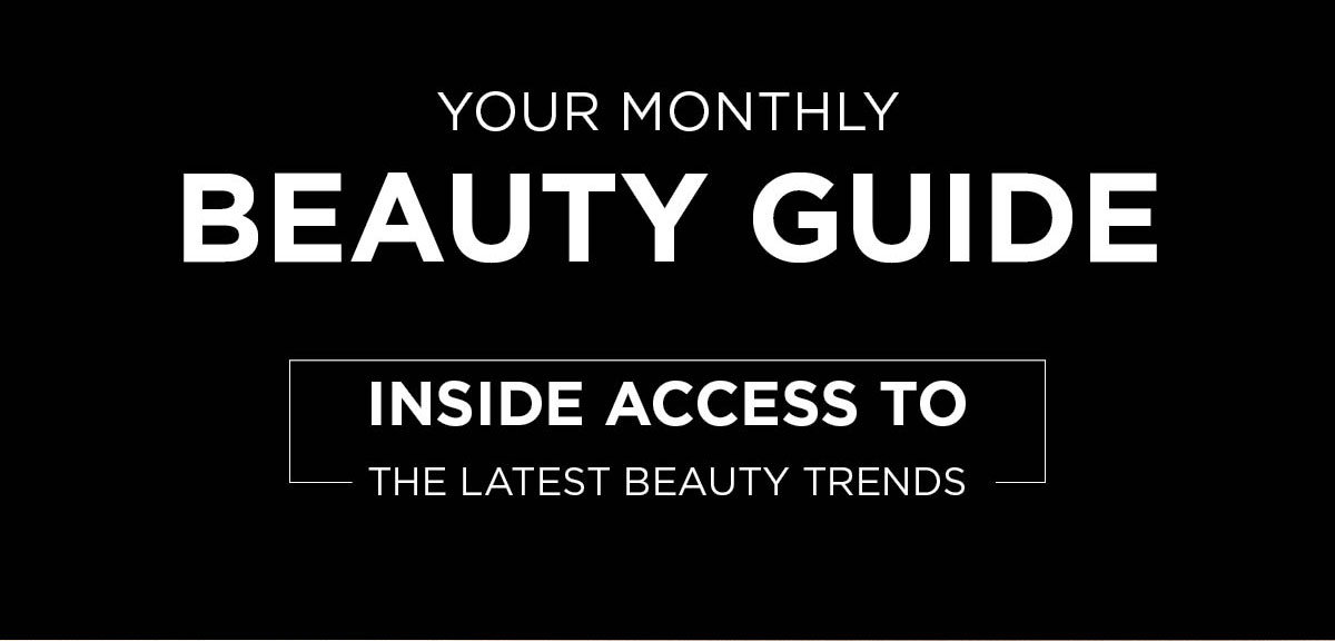 monthly beauty guide