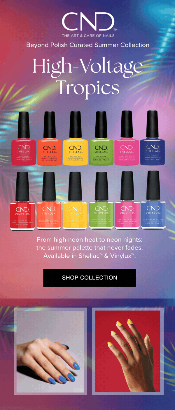 Shop CND Summer Curated Collection 2026 - High Voltage Tropics