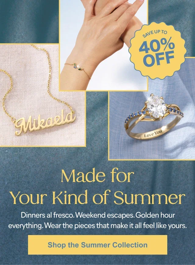 Made For Your Kind of Summer
