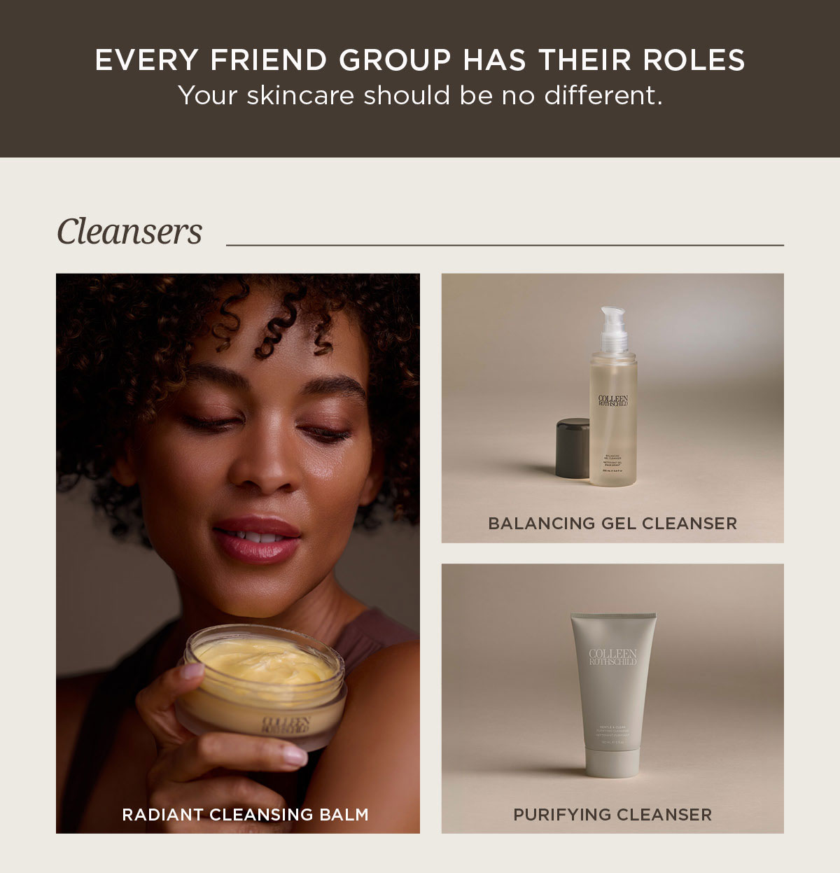 Friends and Family skincare sale email from Colleen Rothschild Beauty featuring 25% off everything or 30% off orders over $150, highlighting a curated routine organized by skincare categories to help customers build a complete regimen, including cleansers like Radiant Cleansing Balm and Balancing Gel Cleanser for removing makeup and refreshing skin, exfoliators such as Dual Enzyme Polish and Mandelic Acid Radiance Serum to smooth texture and boost radiance, moisturizers including Extreme Recovery Cream, Sheer Renewal Cream, and Moisture Veil Silk Emulsion for deep hydration and barrier support, targeted serums like Retinol Supreme Night Oil, Hyaluronic Serum, and Vitamin C Brightening Serum for anti-aging, hydration, and brightening benefits, and masks like Honey Nectar Radiance Mask for weekly treatment and glow, all positioned as essential steps in a results-driven skincare routine with limited-time savings encouraging customers to shop their full routine before the sale ends
