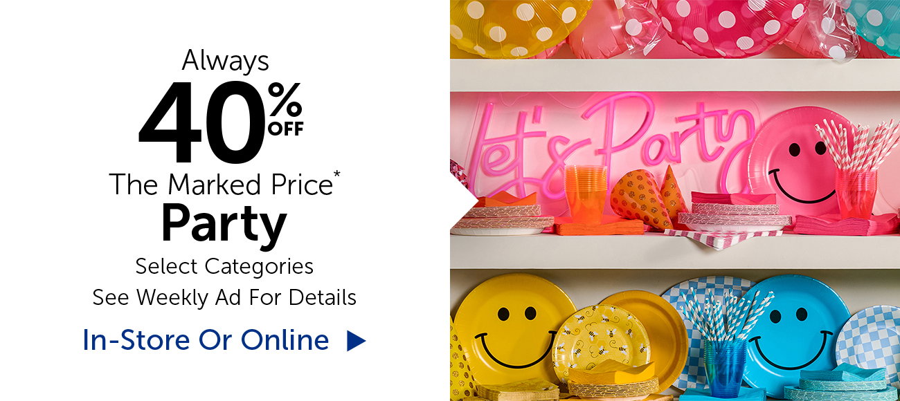 40% Off Party - Select Categories