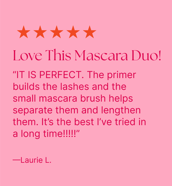 Love This Mascara Duo!
