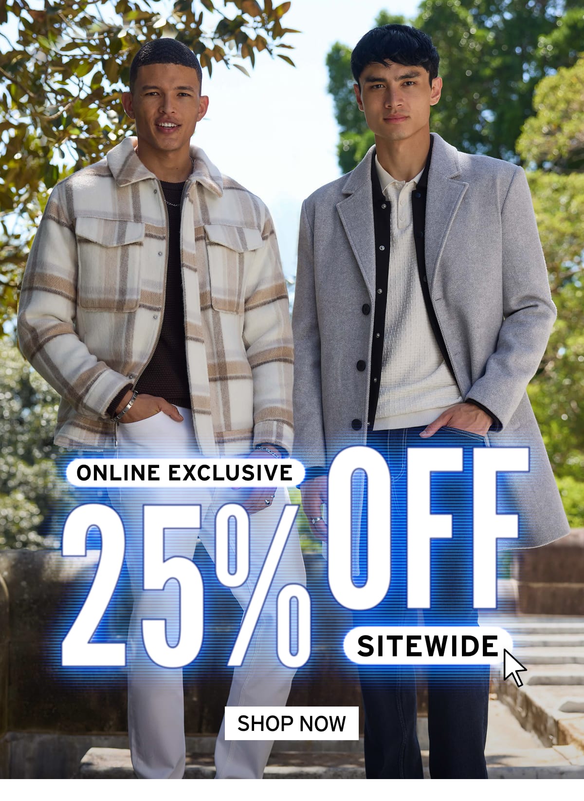 25% OFF SITEWIDE