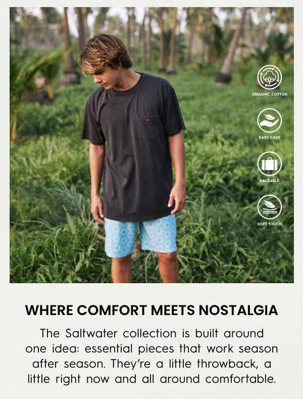 Saltwater Collection - Where Comfort Meets Nostalgia