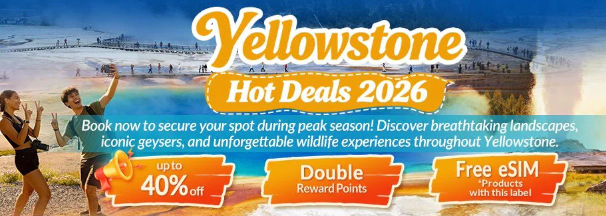 Yellowstone Hot Deals!