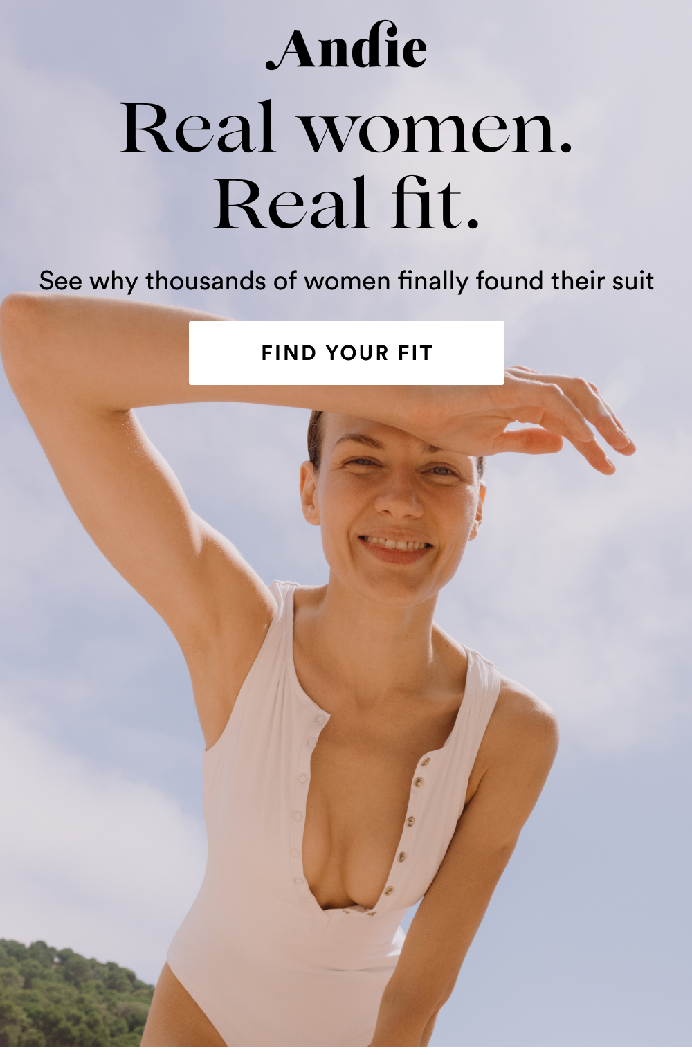 Real Women. Real Fit. [FIND YOUR FIT]