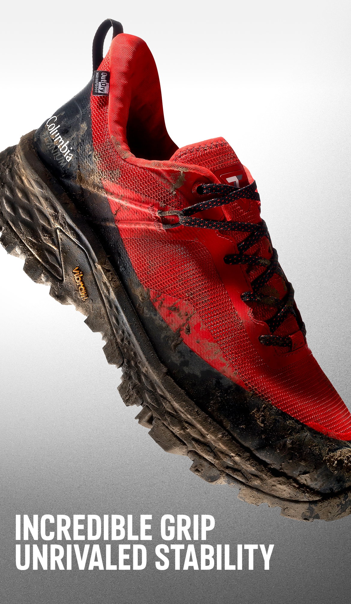 Close up of a muddy hiking shoe INCREDIBLE GRIP  UNRIVALED STABILITY 