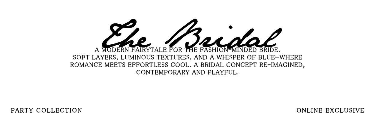 The Bridal Party Collection