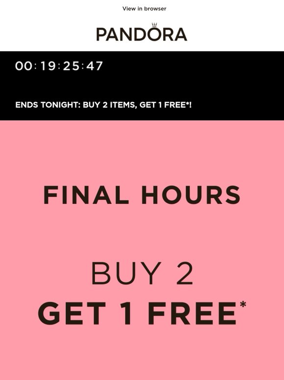 FINAL HOURS! Mix & Match Styles: Buy 2 Get 1 Free