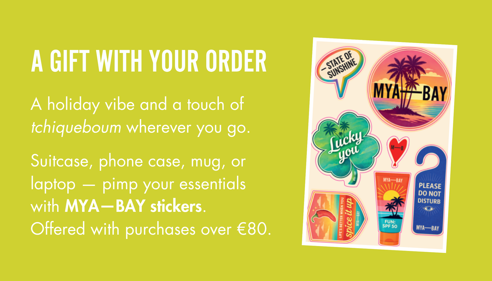 A gift with your order