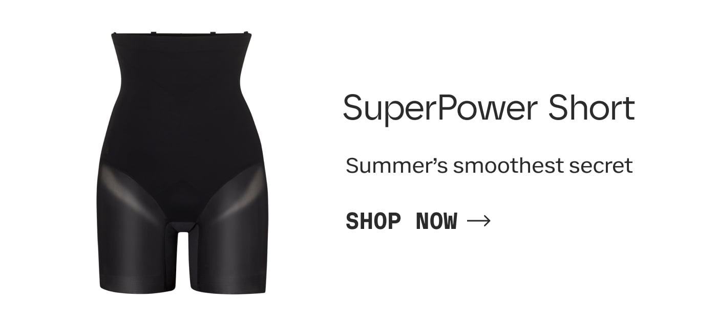 SuperPower Short | Summer's smoothest secret | SHOP NOW