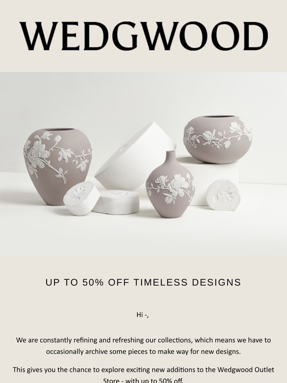 Up to 50% off timeless designs
