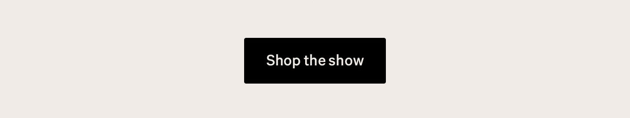 Shop the show