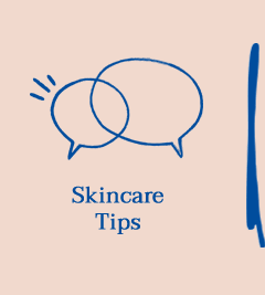 Skincare Tips