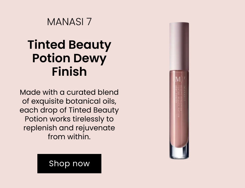 Manasi 7 Tinted Beauty Potion Dewy Finish 6ml
