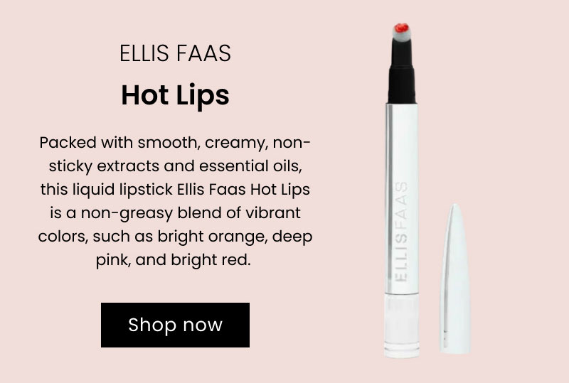 Ellis Faas Hot Lips