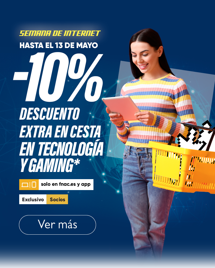 semana de internet -10% descuento extra en cesta en Tecnología y Gaming