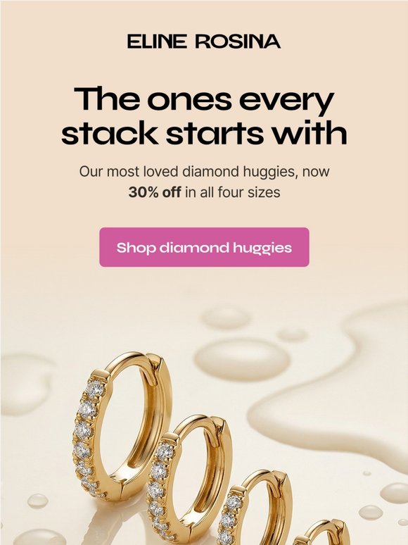 Save 30% on our most loved diamond huggies