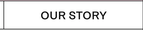 Our Story
