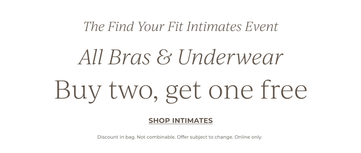 All Bras & Underwear Buy two, get one free | Shop Intimates