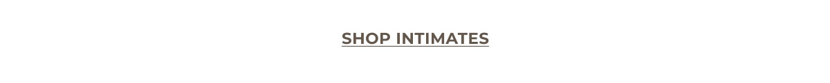 Shop Intimates